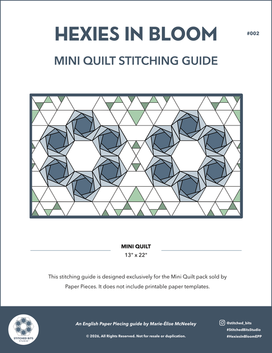 Hexies in Bloom: Mini Quilt Stitching Guide
